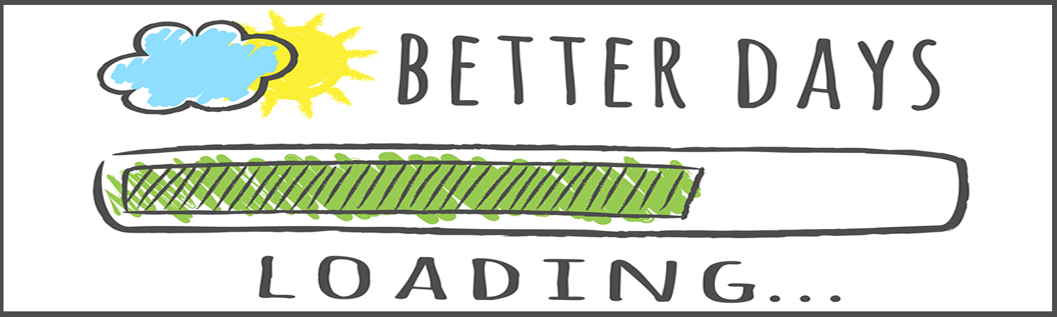 Better Days Loading Custom Vinyl Sticker, Window Cling or Magnet in UV Laminate Coating