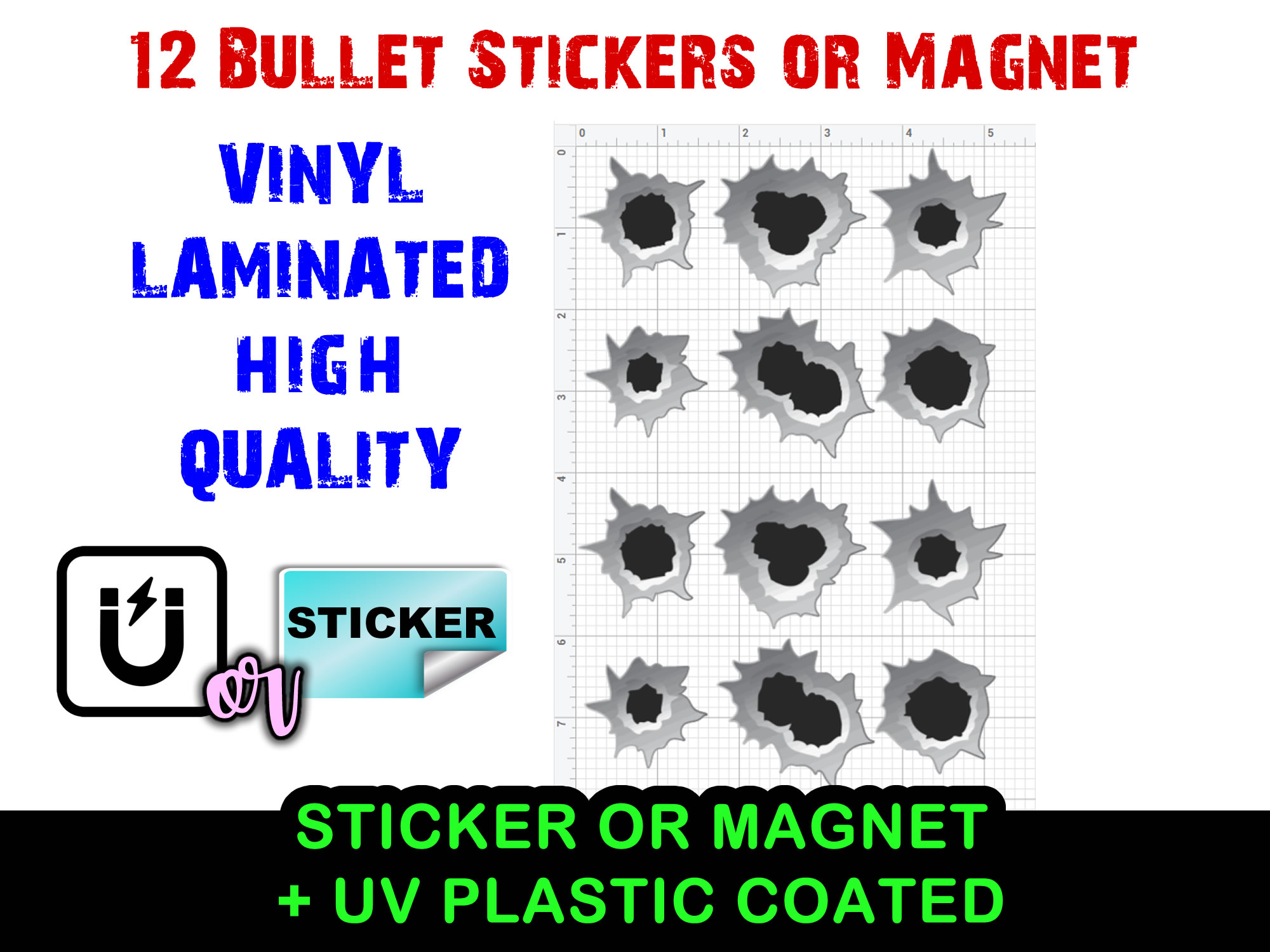 Bullet Holes Vinyl Bumper Sticker  Window Cling or Bumper Sticker Magnet in UV Laminate Coating