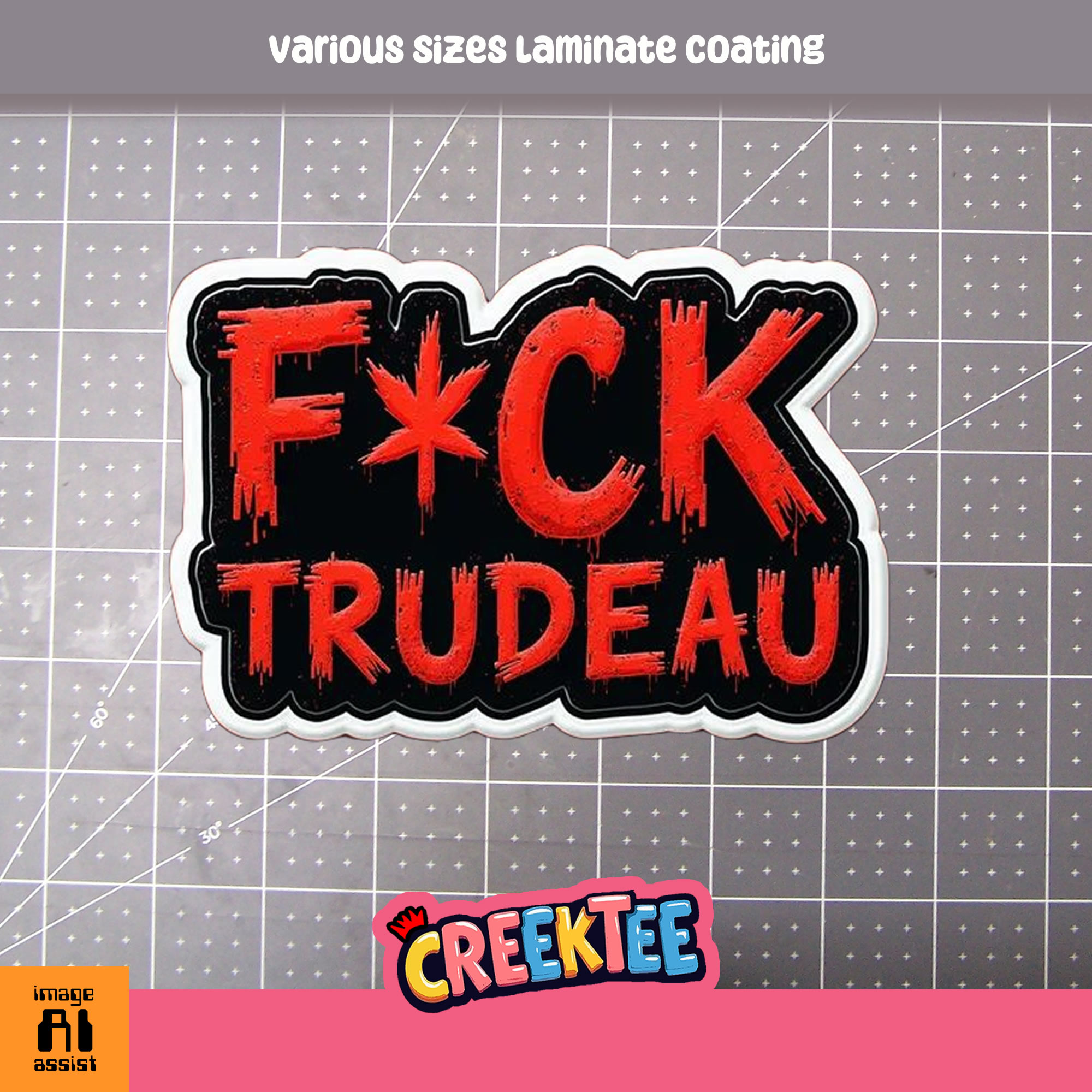 F CK Trudeau Die Cut Vinyl Sticker  Window Cling or Magnet with Laminate Coating in Various Sizes