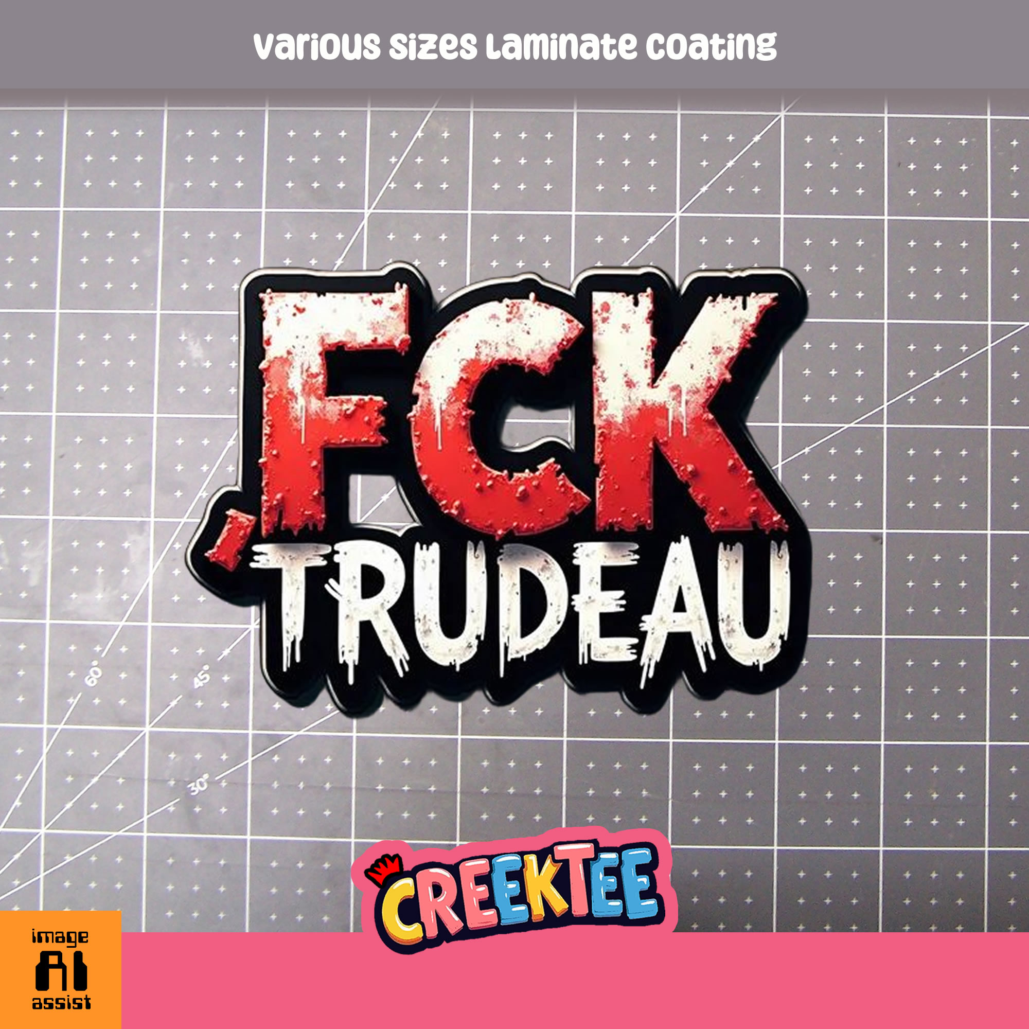 FCK Trudeau Die Cut Vinyl Sticker  Window Cling or Magnet with Laminate Coating in Various Sizes