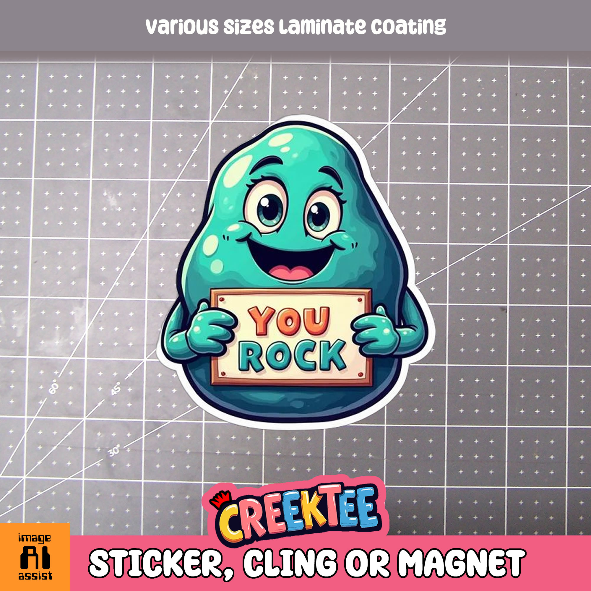 You Rock Die Cut Vinyl Sticker  Window Cling or Magnet with Laminate Coating in Various Sizes