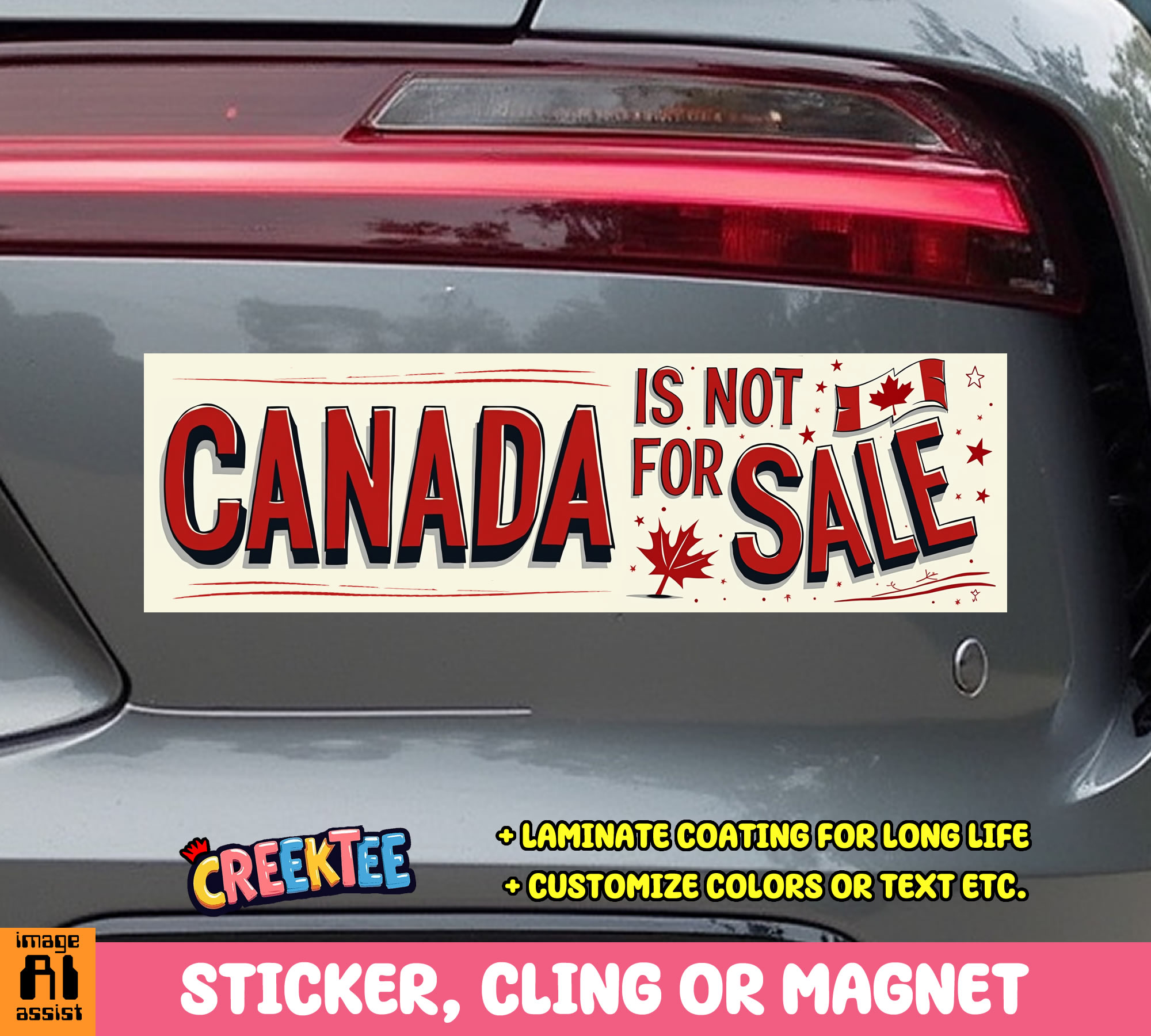 Canada is Not for Sale Vinyl Bumper Sticker  Window Cling or Magnet in UV Laminate Coating and Various Sizes