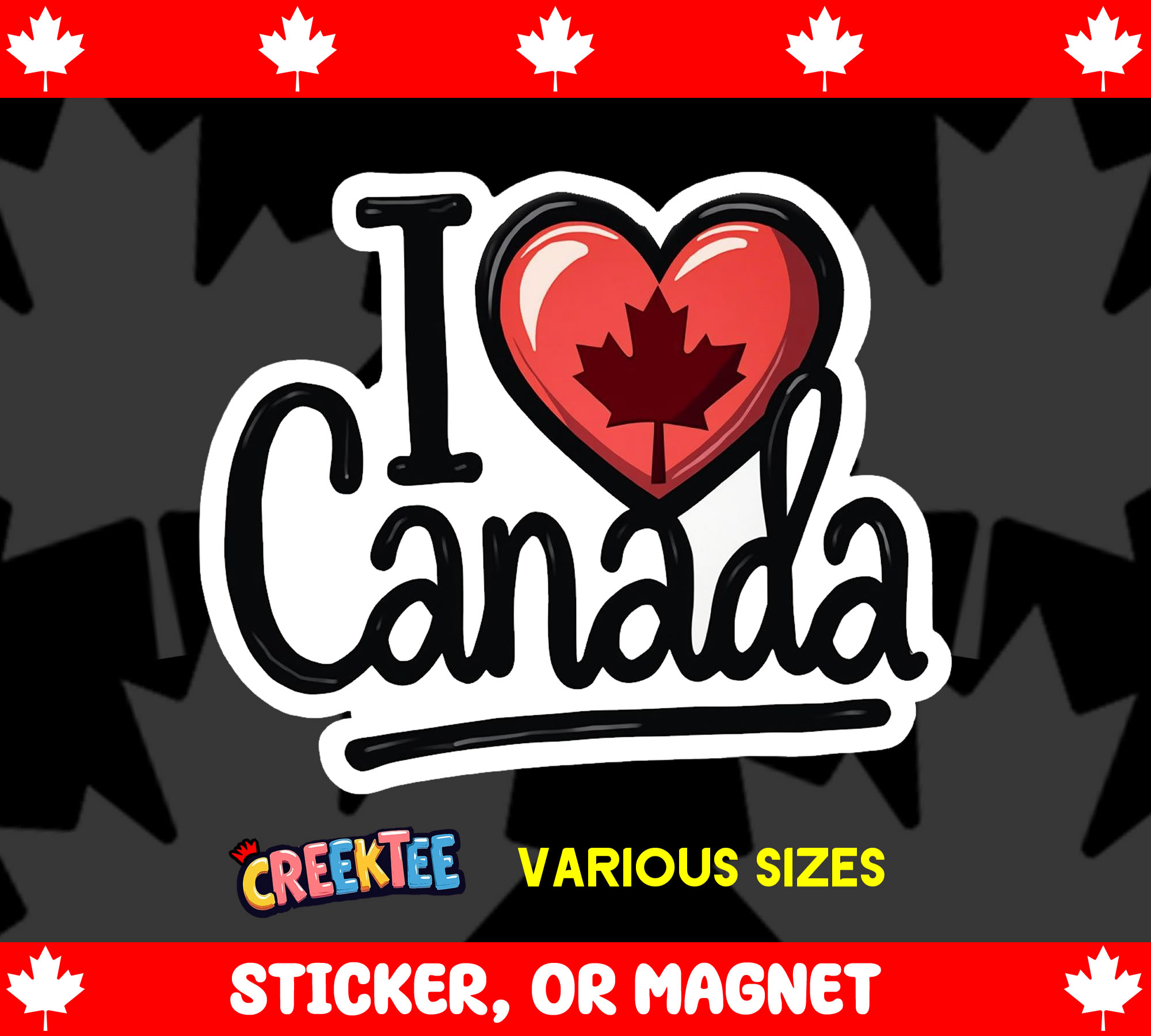 I heart Canada Die Cut Vinyl Sticker  Window Cling or Magnet with Laminate Coating in Various Sizes