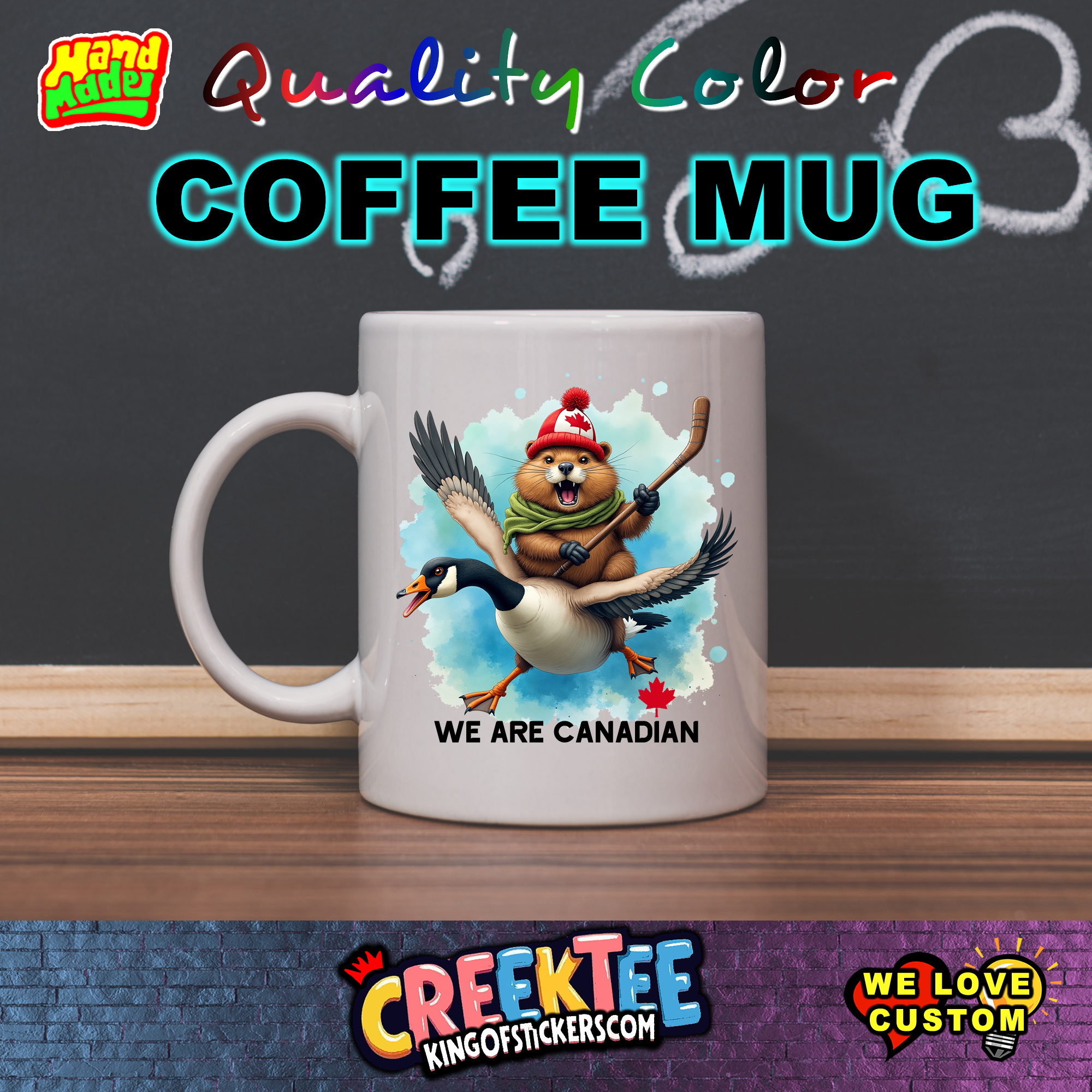 We Are Canadian Coffee Mug 