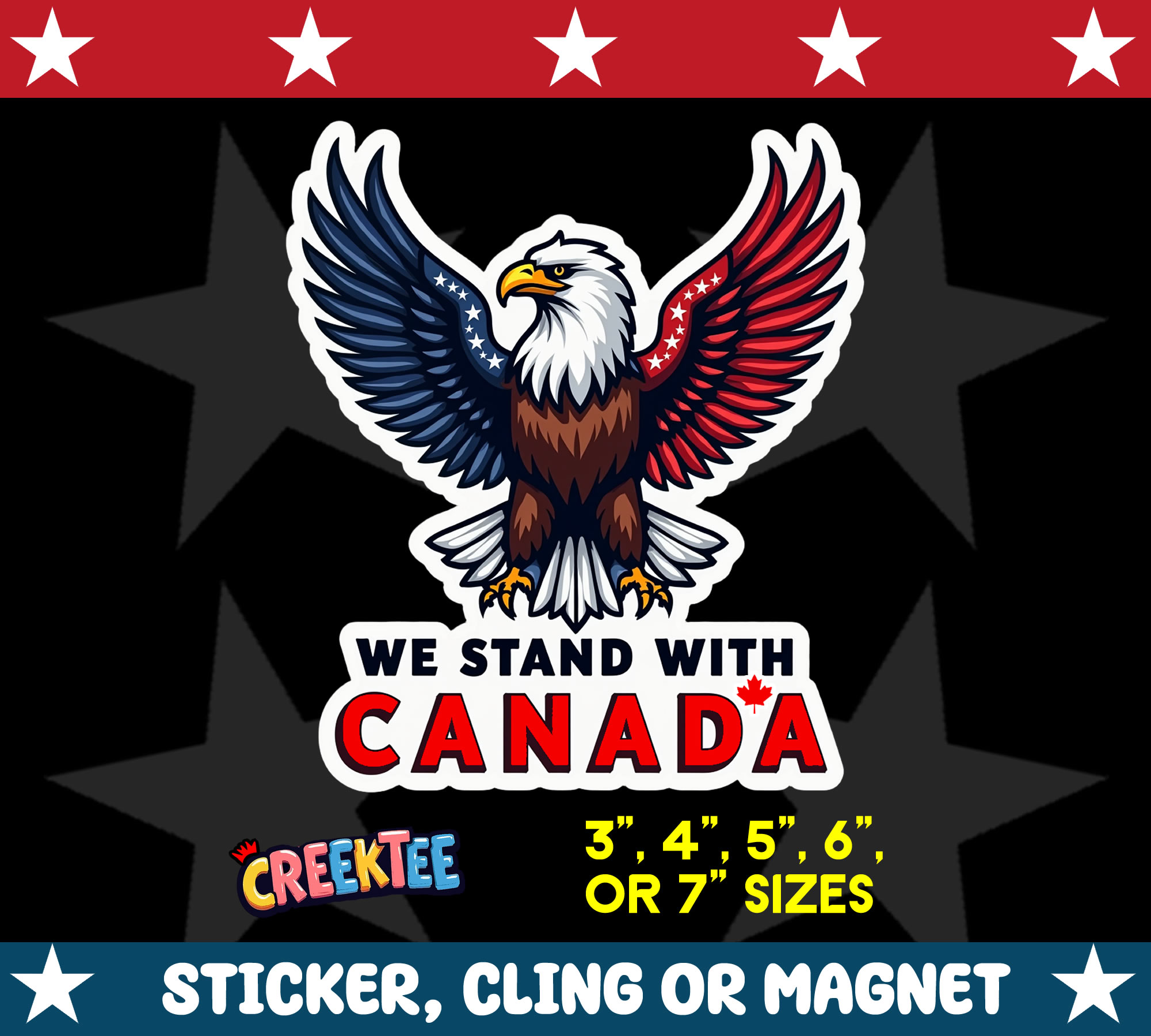 We Stand with Canada Die Cut Vinyl Sticker  Window Cling or Magnet with Laminate Coating in Various Sizes