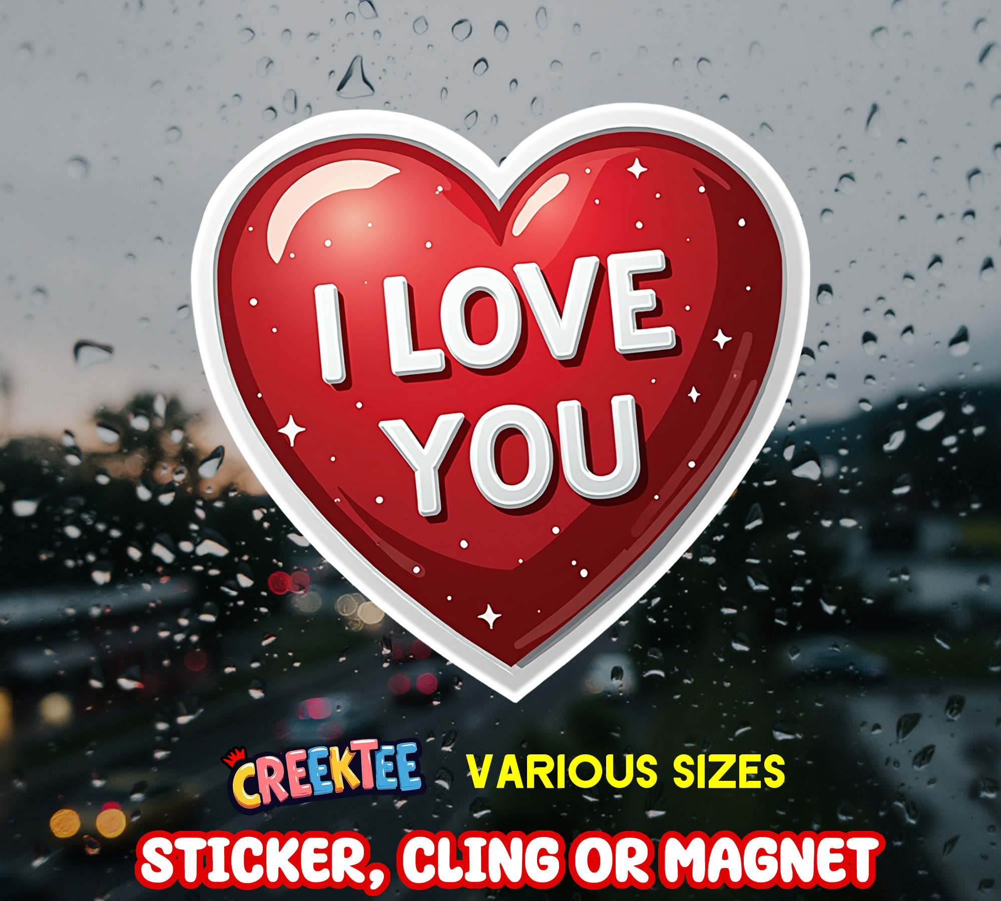 I Love You Die Cut Vinyl Sticker  Window Cling or Magnet with Laminate Coating in Various Sizes